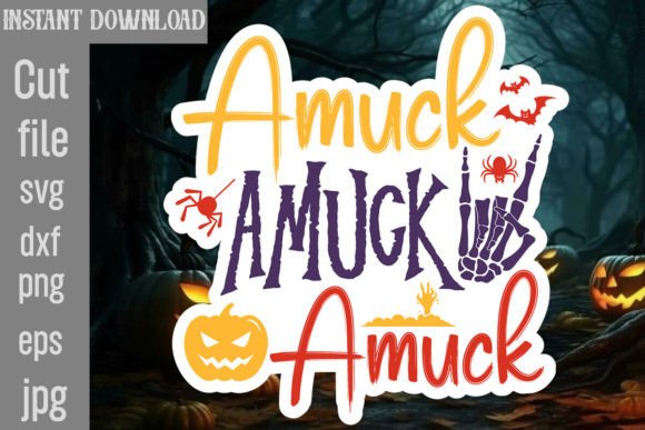 Amuck Amuck Amuck SVG Cut File Review