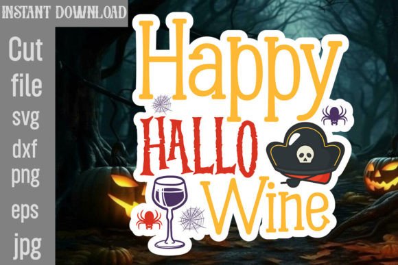 Happy Hallo Wine SVG Cut File Review