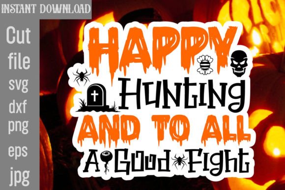Happy Hunting and to All a Good Fight Review