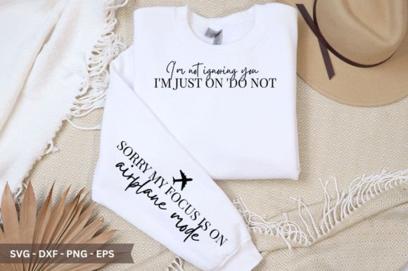 I m Not Ignoring Sleeve SVG: A Designer Review