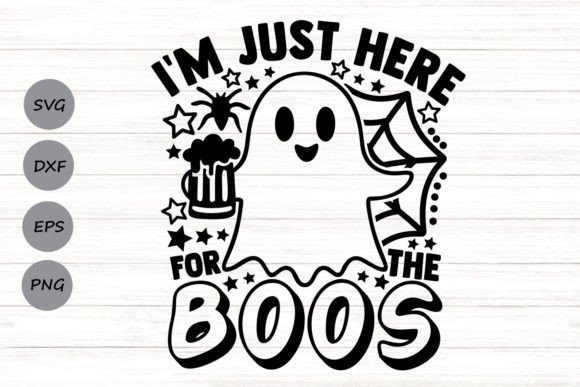 I’m Just Here for the Boos Svg: A Designer Review